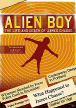 Alien Boy: The Life And Death Of James Chasse
