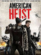 American Heist