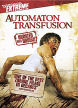 Automaton Transfusion