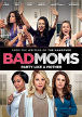 Bad Moms