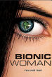 Bionic Woman, Vol. 1