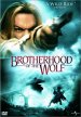 Brotherhood Of The Wolf