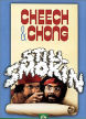 Cheech & Chong's Still Smokin'