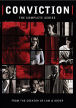 Conviction (2006): The Complete Series