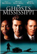 Ghosts Of Mississippi