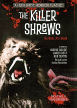 Killer Shrews