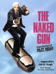 Naked Gun: From The Files Of Police Squad!