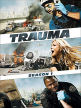 Trauma: The Complete 1st Season
