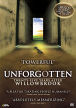 Unforgotten: Twenty-Five Years After Willowbrook