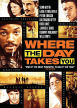 Where The Day Takes You
